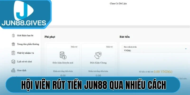 Hội viên rút tiền Jun88 qua nhiều cách