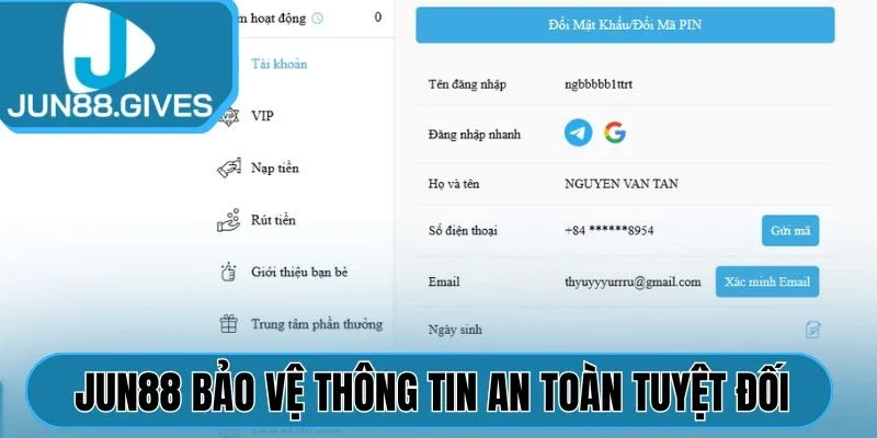 Jun88 bảo vệ thông tin an toàn tuyệt đối