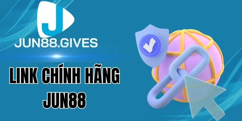 Rủi ro nếu vào phải link giả mạo Jun88