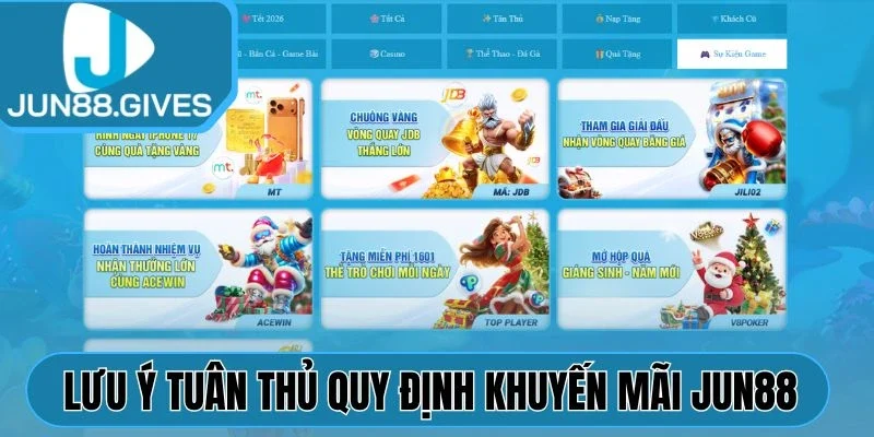 Lưu ý tuân thủ quy định khuyến mãi Jun88