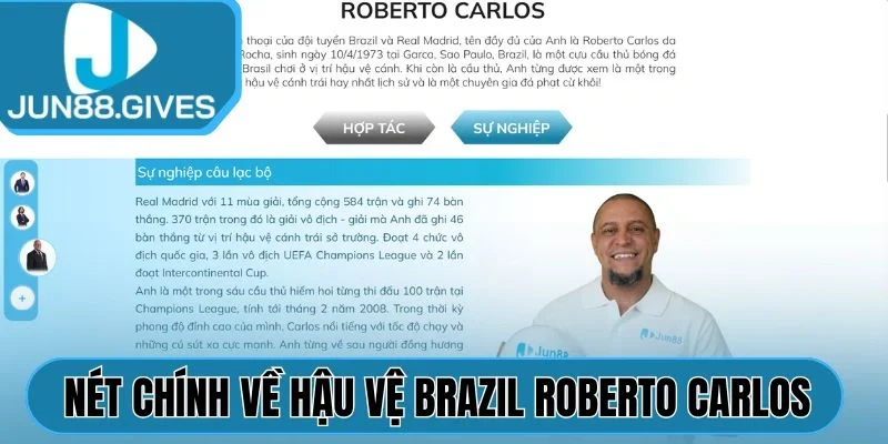 Nét chính về hậu vệ Brazil Roberto Carlos