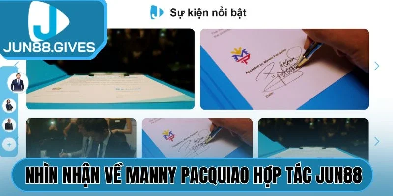 Nhìn nhận Manny Pacquiao hợp tác Jun88