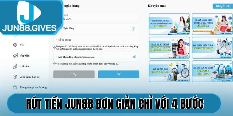 Rút tiền Jun88 đơn giản chỉ với 4 bước