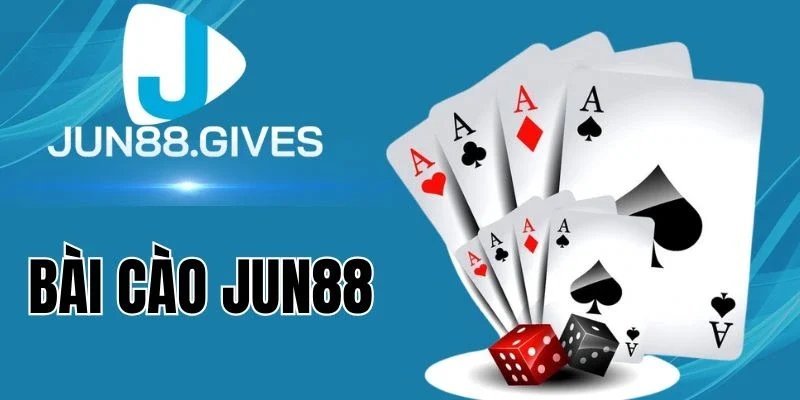 Tổ hợp bài cào Jun88 đặc biệt