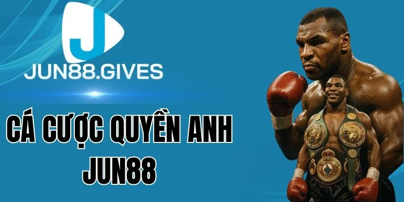 Lưu ý quy định khi cá cược quyền anh Jun88