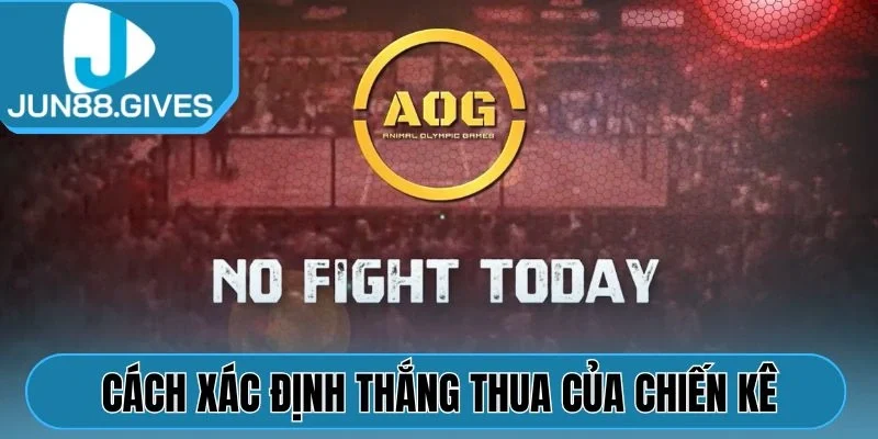 Cách xác định thắng thua của chiến kê