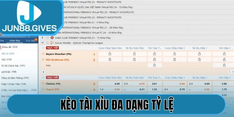 Kèo tài xỉu đa dạng tỷ lệ