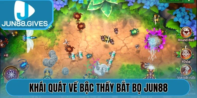 Thông tin khái quát về Bậc Thầy Bắt Bọ Jun88