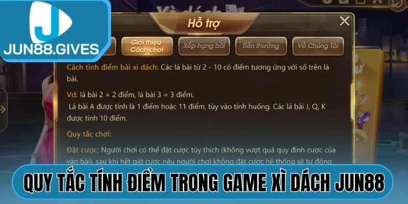 Quy tắc tính điểm trong game Xì Dách Jun88