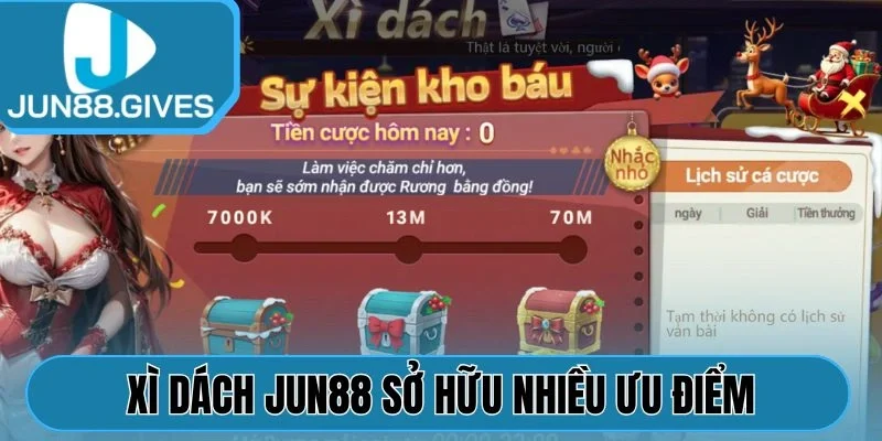 Xì Dách Jun88 sở hữu nhiều ưu điểm