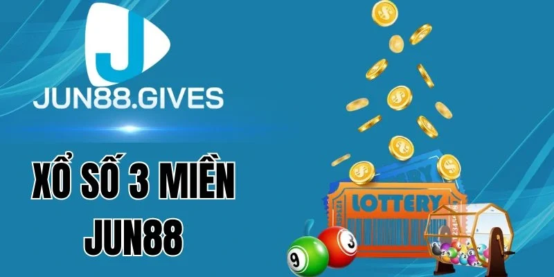 Chính sách trả thưởng Xổ số 3 miền Jun88